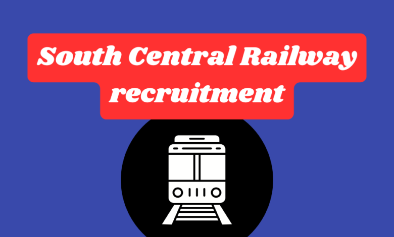 South Central Railway Recruitment